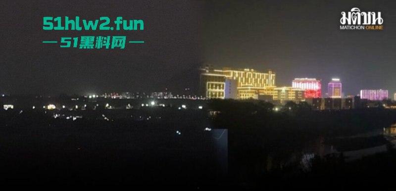 泰缅边境妙瓦底受中国及其他受害国家影响，被断电断网断油后，园区方寸大乱昔日辉煌不再。-9